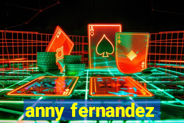 anny fernandez